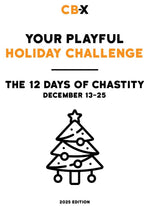 CB - X - 12 Days of Chastity Holiday Challenge