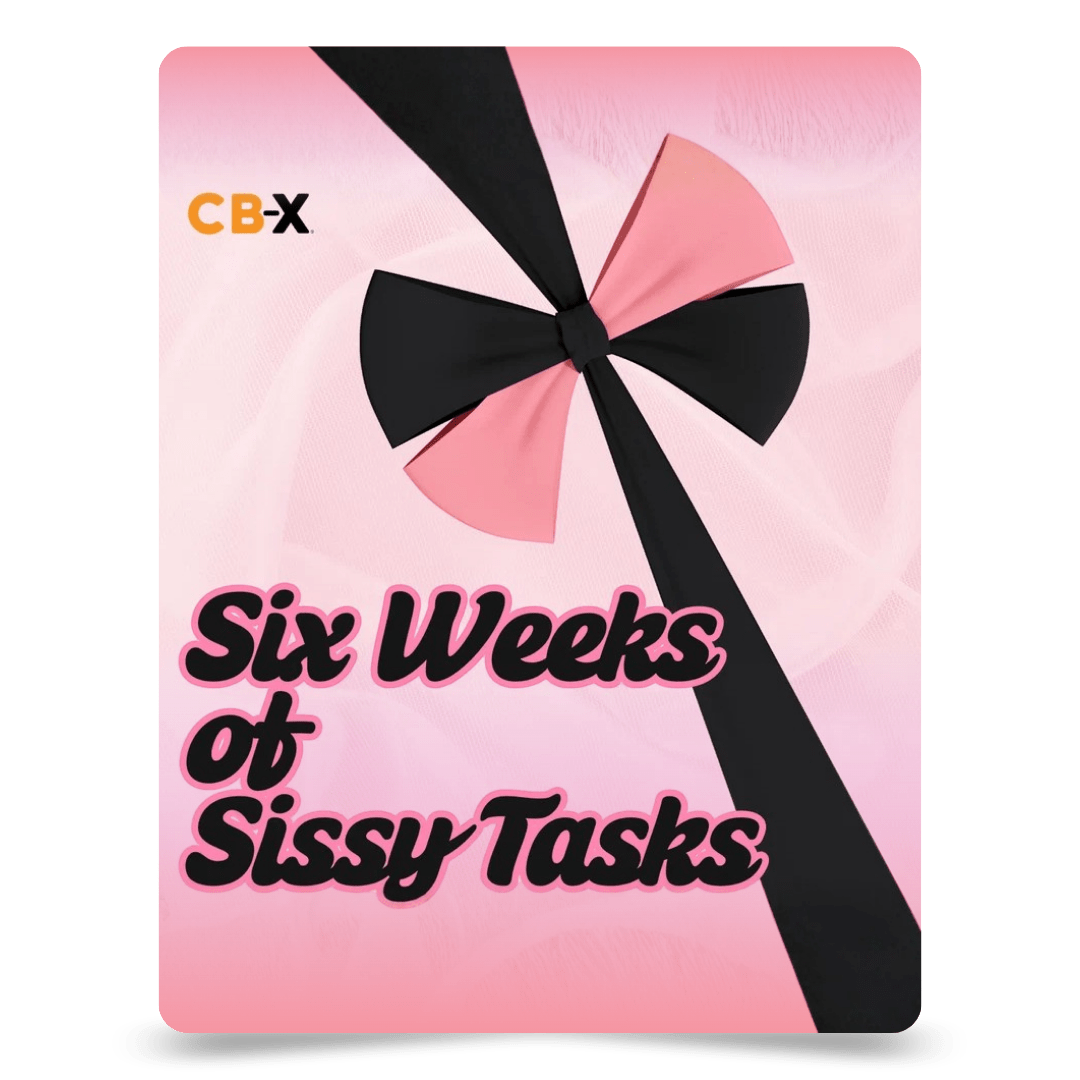 CB-X - Six Weeks of Sissy Tasks E-Book